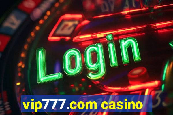 vip777.com casino